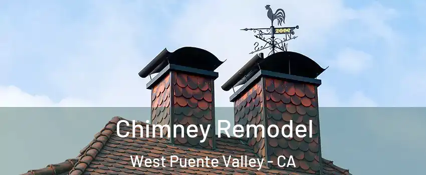  Chimney Remodel West Puente Valley - CA