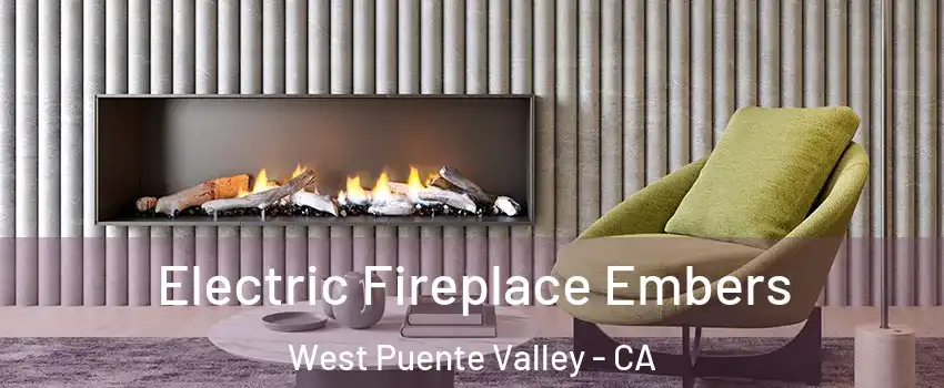  Electric Fireplace Embers West Puente Valley - CA