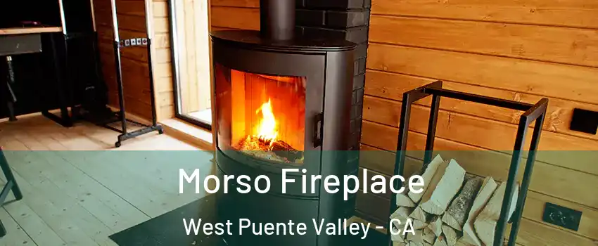  Morso Fireplace West Puente Valley - CA